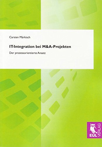 IT-Integration bei M&A-Projekten: Der prozessorientierte Ansatz