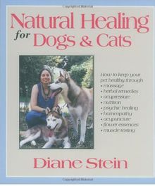 Natural Healing for Dogs and Cats