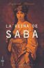 LA Reina De Saba/the Queen of Sheba