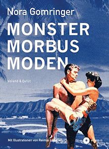 Monster / Morbus / Moden de Gomringer, Nora | Livre | état bon