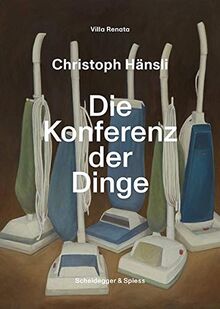 Christoph Hänsli – Die Konferenz der Dinge