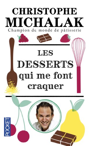 Les Desserts Qui Me Font Craquer