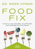 Food Fix: So retten wir unsere Gesundheit, unsere Wirtschaft, unsere Gesellschaft und unseren Planeten