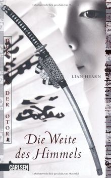 Der Clan der Otori, Band 0: Die Weite des Himmels