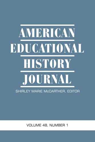 American Educational History Journal: Volume 48