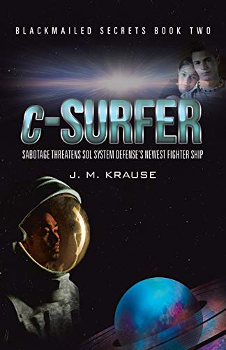 c-Surfer: Sabotage Threatens Sol System Defense's Newest Fighter Ship