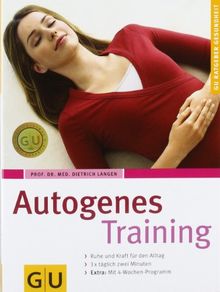 Autogenes Training (GU Ratgeber Gesundheit)