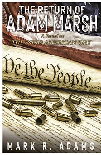 The Return Of Adam Marsh (The (New) American Way, Band 2)
