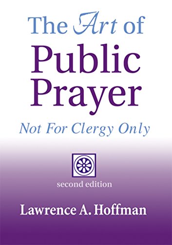 Art of Public Prayer (2nd Edition): Not for Clergy Only