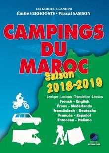 Campings du Maroc : guide critique : saison 2018-2019