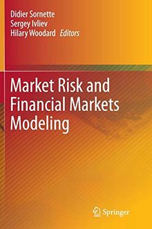 Market Risk and Financial Markets Modeling