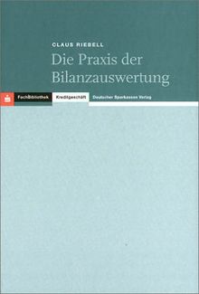 Die Praxis der Bilanzauswertung