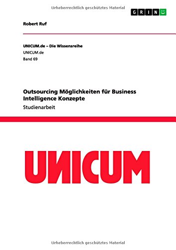 Outsourcing Möglichkeiten für Business Intelligence Konzepte