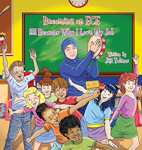 Becoming an ECE. 101 reasons why I love my job