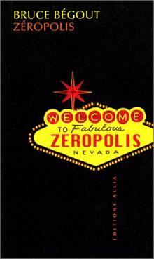 Zeropolis : l'expérience de Las Vegas