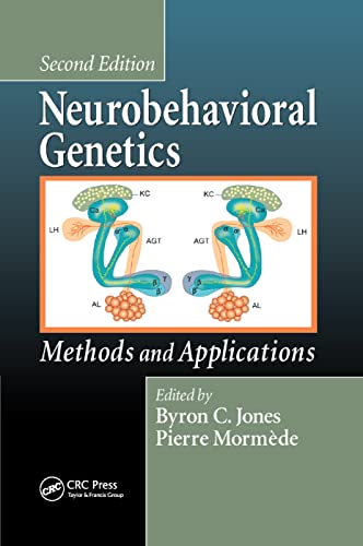 Neurobehavioral Genetics: Methods and Applications, Second Edition