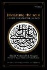 Al-Haqqani, Shaykh Adil Liberating The Soul, A Guide For Spiritual Growth, Volume One (Sufi Wisdom)