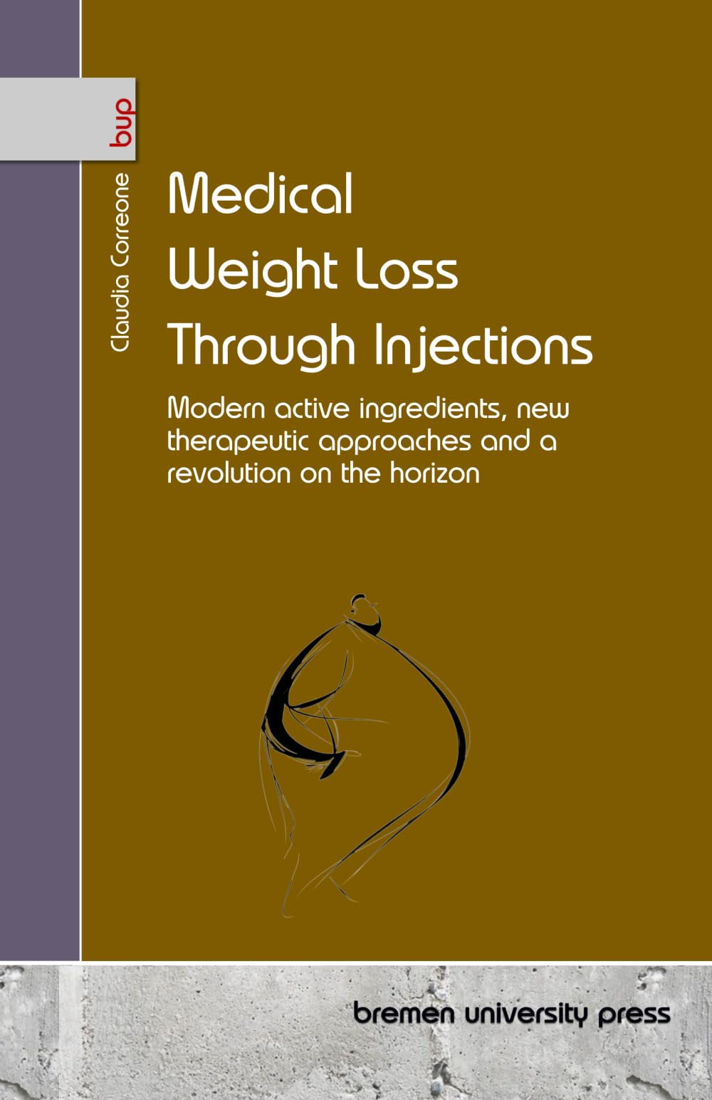 Medical Weight Loss Through Injections: Modern active ingredients, new therapeutic approaches and a revolution on the horizon