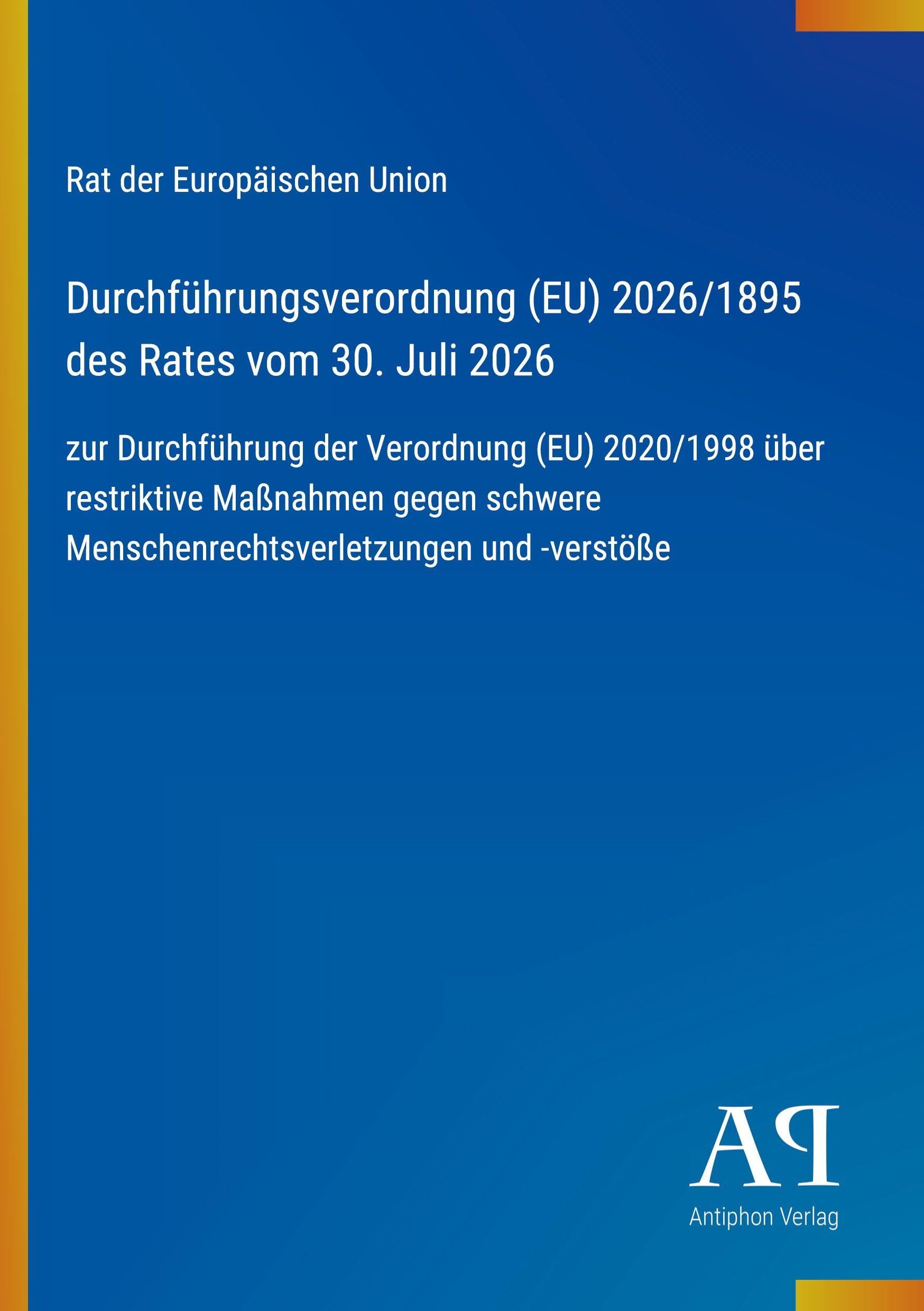 Durchführungsverordnung (EU) 2026/1895 des Rates vom 30. Juli 2026