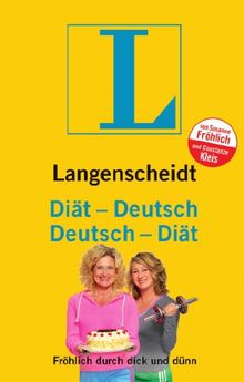 Langenscheidt Diät-Deutsch: Fröhlich durch dick und dünn (Langenscheidt ...-Deutsch) von Fröhlich, Susanne, Kleis, Constanze | Buch | Zustand sehr gut