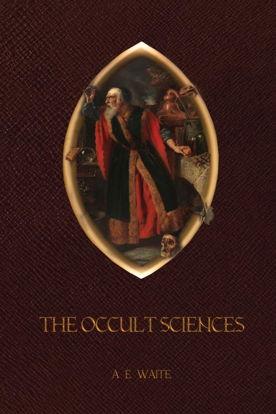 The Occult Sciences