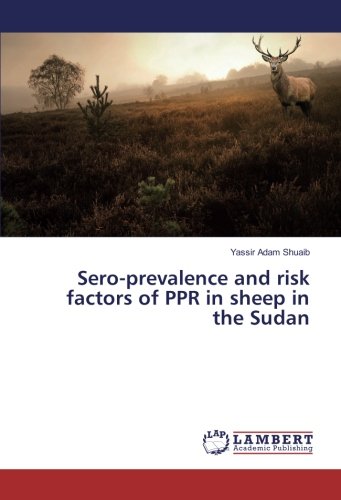 Sero-prevalence and risk factors of PPR in sheep in the Sudan