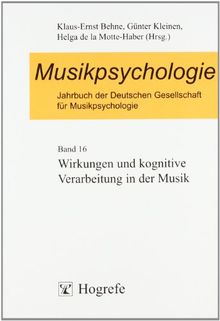 Musikpsychologie, Bd.16, Musikpsychologie