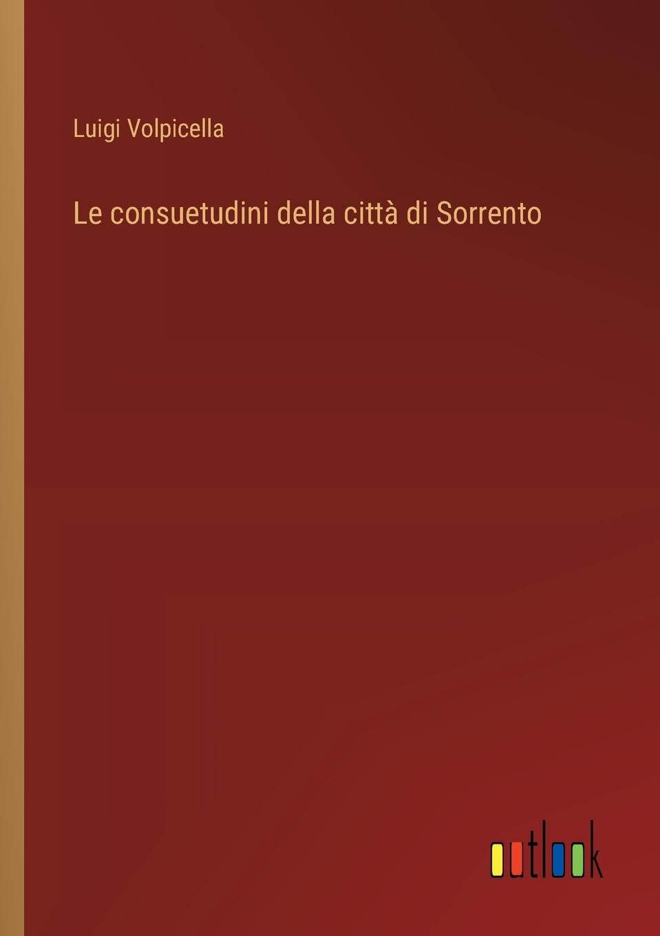 Le consuetudini della città di Sorrento