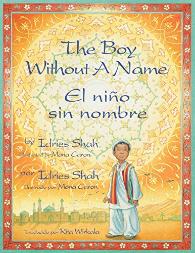 The Boy Without a Name / El niño sin nombre: English-Spanish Edition (Teaching Stories)