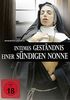 Intimes Geständnis einer sündigen Nonne