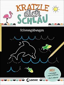 Kratzle dich schlau - Schwungübungen: Lernspiele für Kinder ab 5 Jahre