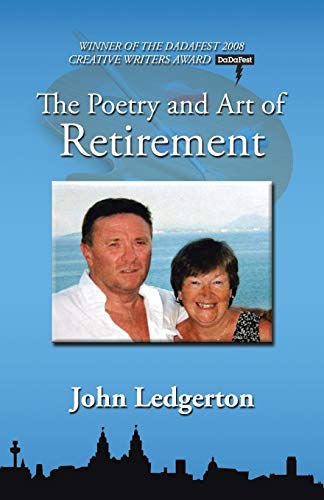 The Poetry and Art of Retirement