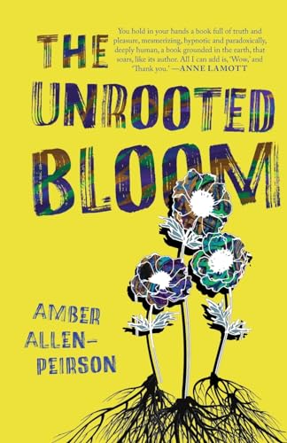 The Unrooted Bloom