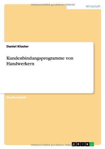 Kundenbindungsprogramme von Handwerkern
