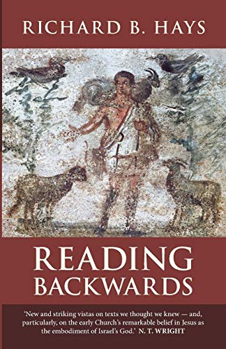 Hays, Richard B. Reading Backwards