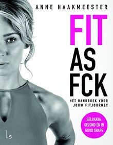 Fit & fabulous: lijf & leven in balans