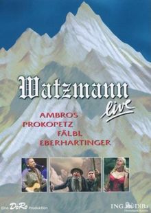 Watzmann Live 2005 [2 DVDs] von Rudi Dolezal | DVD | Zustand gut