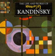 The Life and Works of Kandinsky