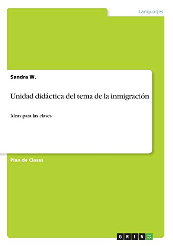Unidad didáctica del tema de la inmigración: Ideas para las clases