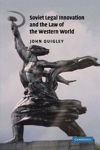 Soviet Legal Innovation and the Law of the Western World
