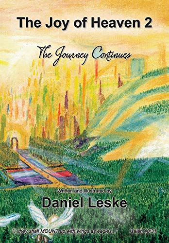 The Joy of Heaven 2: The Journey Continues