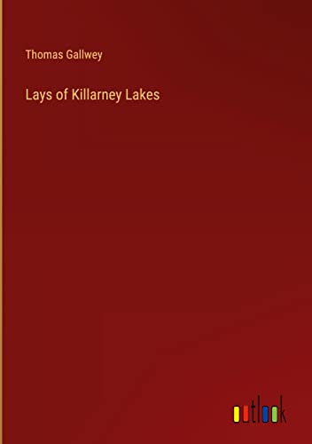 Lays of Killarney Lakes