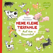 Meine kleine Tierfamilie - Auf dem Bauernhof