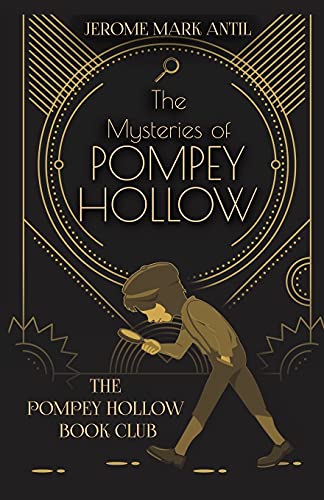 The Mysteries of Pompey Hollow: The Pompey Hollow Book Club