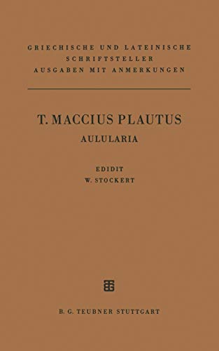 T. Maccius Plautus Aulularia (German Edition)