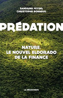 Prédation by FEYDEL, Sandrine, BONNEUIL, Christophe | Book | condition very good - Picture 1 of 2