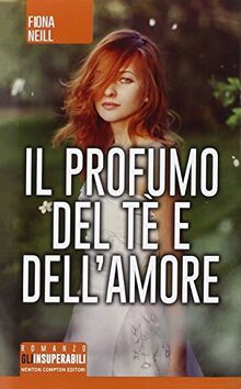 Il profumo del tè e dell'amore