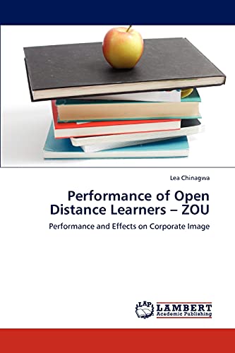 Performance of Open Distance Learners – ZOU: Performance and Effects on Corporate Image