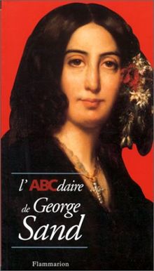 L'ABCdaire de George Sand