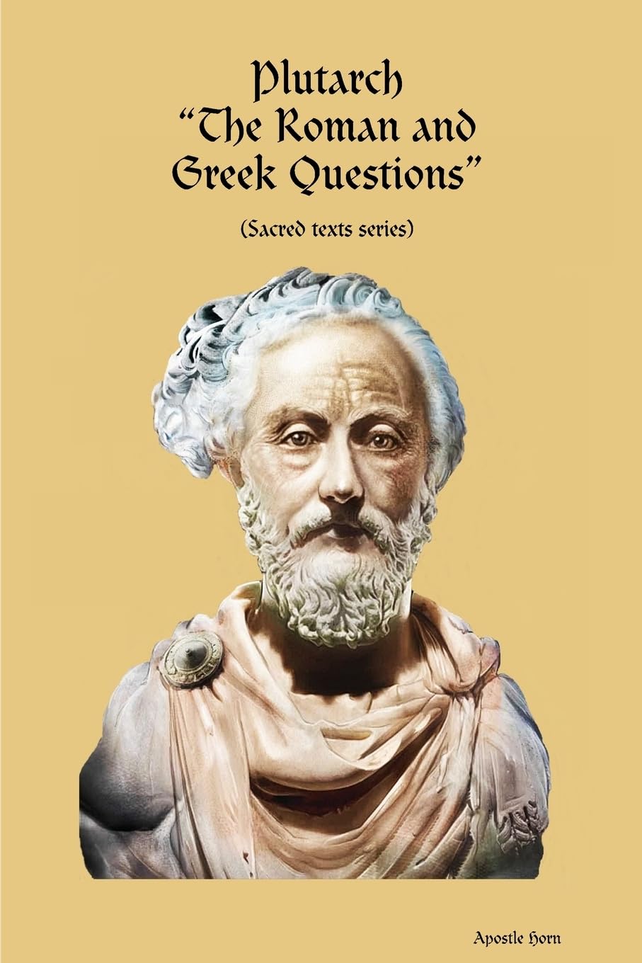 Plutarch The Roman and Greek Questions